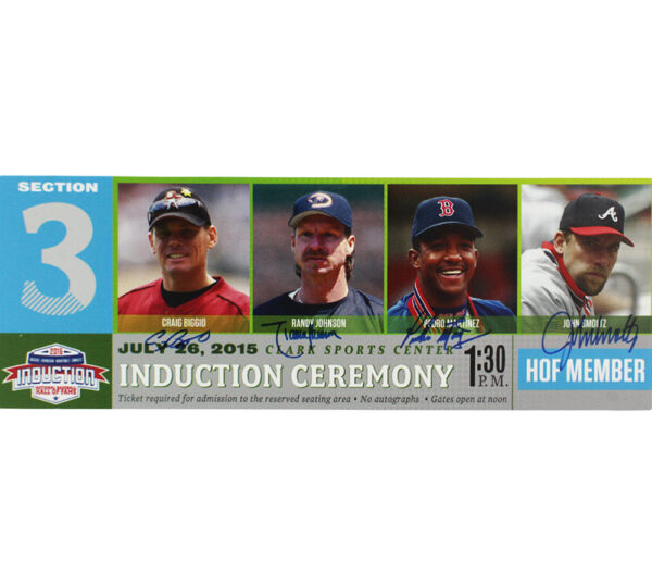 Craig Biggio, Randy Johnson, Pedro Martinez, John Smoltz Signed Hall of Fame Induction Ceremony Mega Ticket