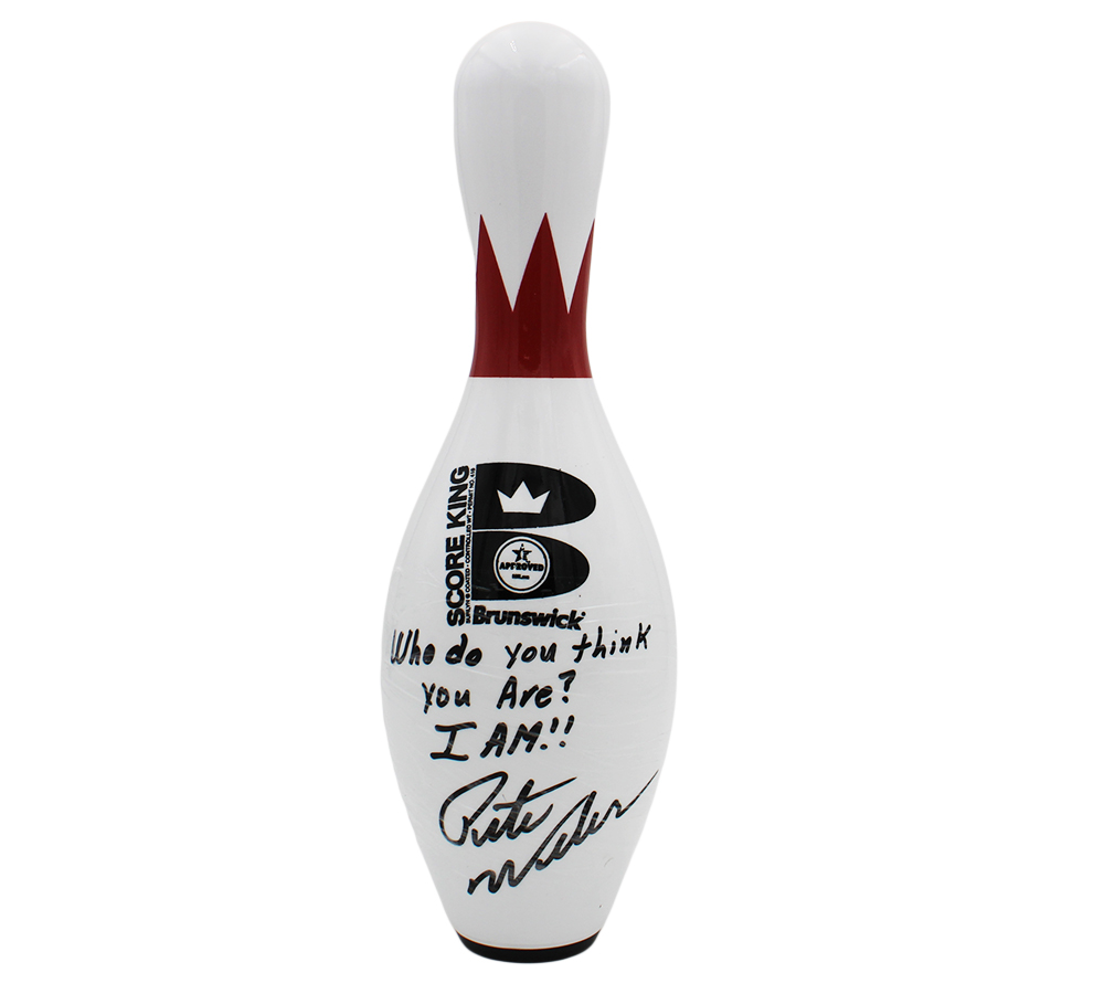 Pete Weber Signed White Score King with Red Crown Bowling Pin with "Who Do You Think You Are? I Am!" Inscription